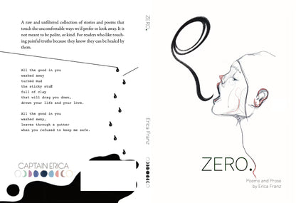 Zero: Poems & Prose by Erica Franz